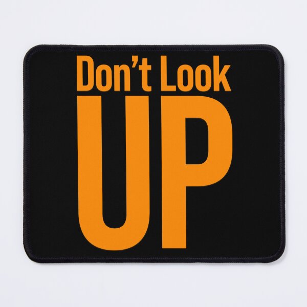 Item preview, Don't Look UP designed and sold by OutfitCustoms1.