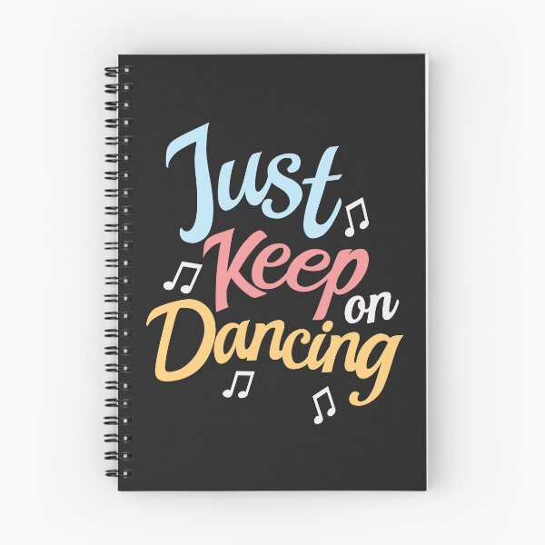 Item preview, Just keep on Dancing designed and sold by DanceDeck.