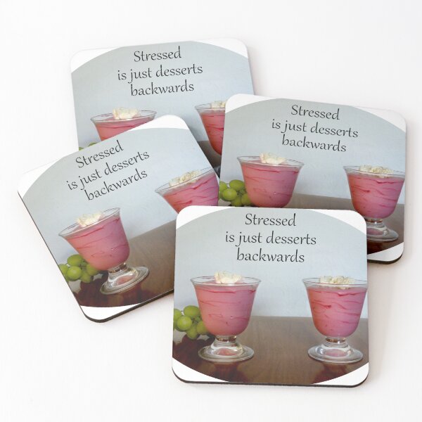 Item preview, stressed is just desserts backwards designed and sold by 6059.
