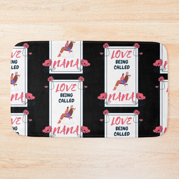 Item preview, I Love Being Called Nana designed and sold by Wooden-rack.