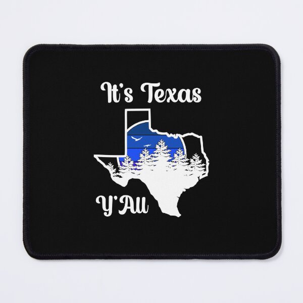 Item preview, Its Texas Yall, Small Town Texas designed and sold by SportyDogShop.