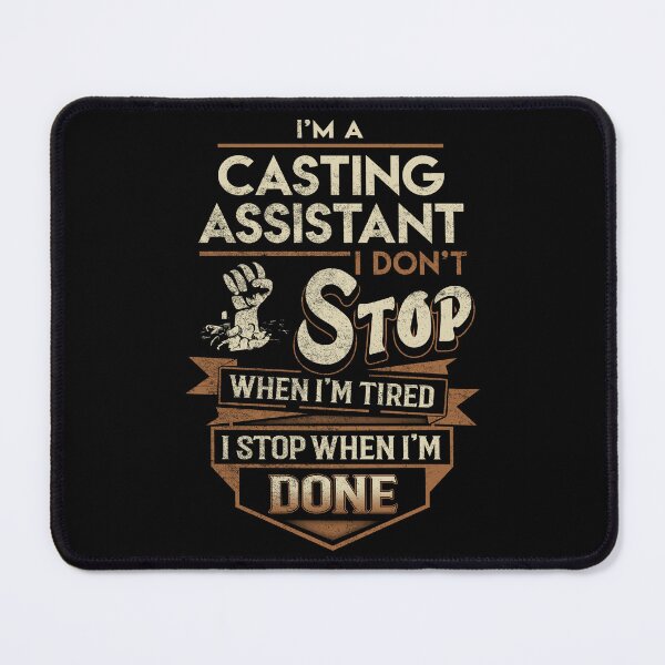 Item preview, Casting Assistant T Shirt - I Stop When Done Job Gift Item Tee designed and sold by natalinedk.