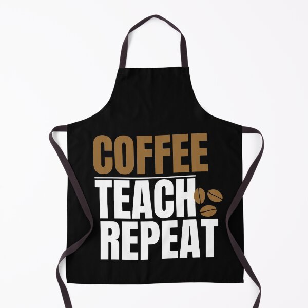 Item preview, Coffee teach repeat!! designed and sold by mksjr.