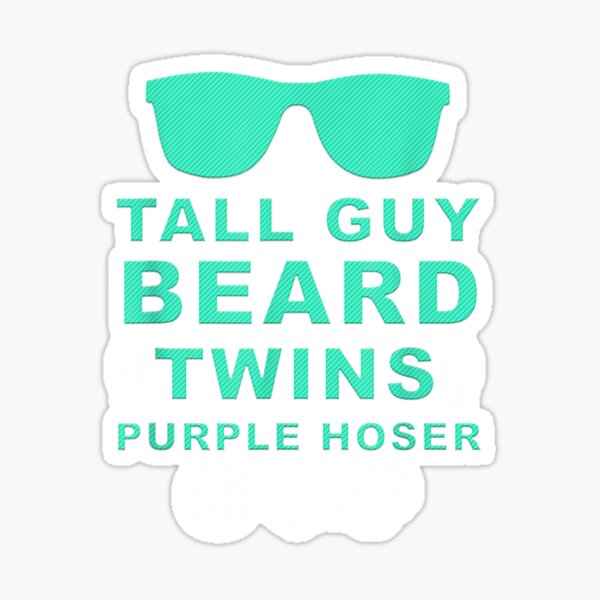 Item preview, Perfect Dude Tall Guy Beard Twins Purple Hoser Dude   designed and sold by Designivas.