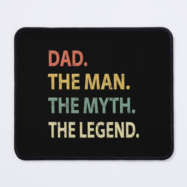 Item preview, Dad The Man The Myth The Legend designed and sold by Designivas.
