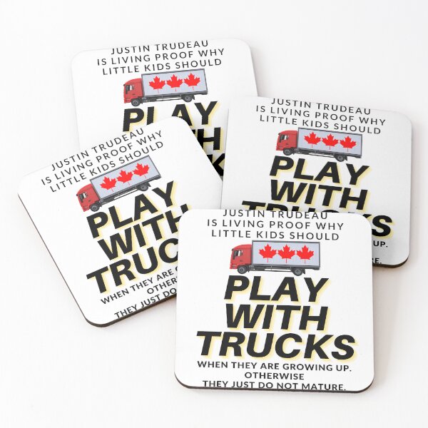 Item preview, Justin Trudeau Is Living Proof Why Little Kids Should Play With Trucks Black Text designed and sold by TWMBDesigns.
