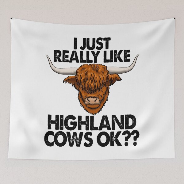 Item preview, I Just Really Like Highland Cows Ok designed and sold by Bendthetrend.