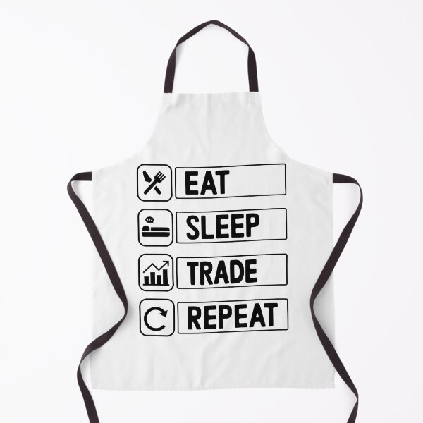Item preview, Eat Sleep Trade Repeat Stock Market Trading Currency Trader designed and sold by Nepaz-Designs.