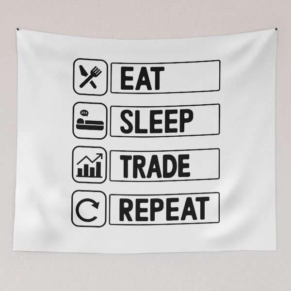 Item preview, Eat Sleep Trade Repeat Stock Market Trading Currency Trader designed and sold by Nepaz-Designs.
