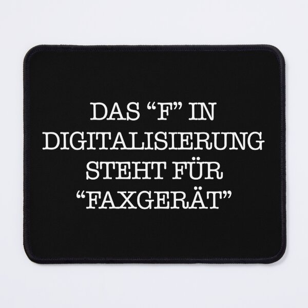 Item preview, The "F" in digitization stands for fax machine. designed and sold by RAWWR.