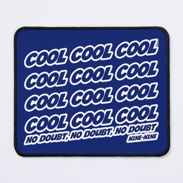 Item preview, Cool Cool Cool No Doubt No Doubt designed and sold by emporiowoody.