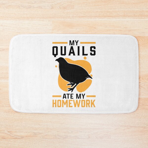 Item preview, Quail homework eaten quail breeders designed and sold by madgrfx.