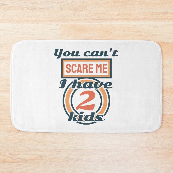 Item preview, You can't scare me i have 2 kids designed and sold by ⭐ Tee Shirt 89 ⭐.