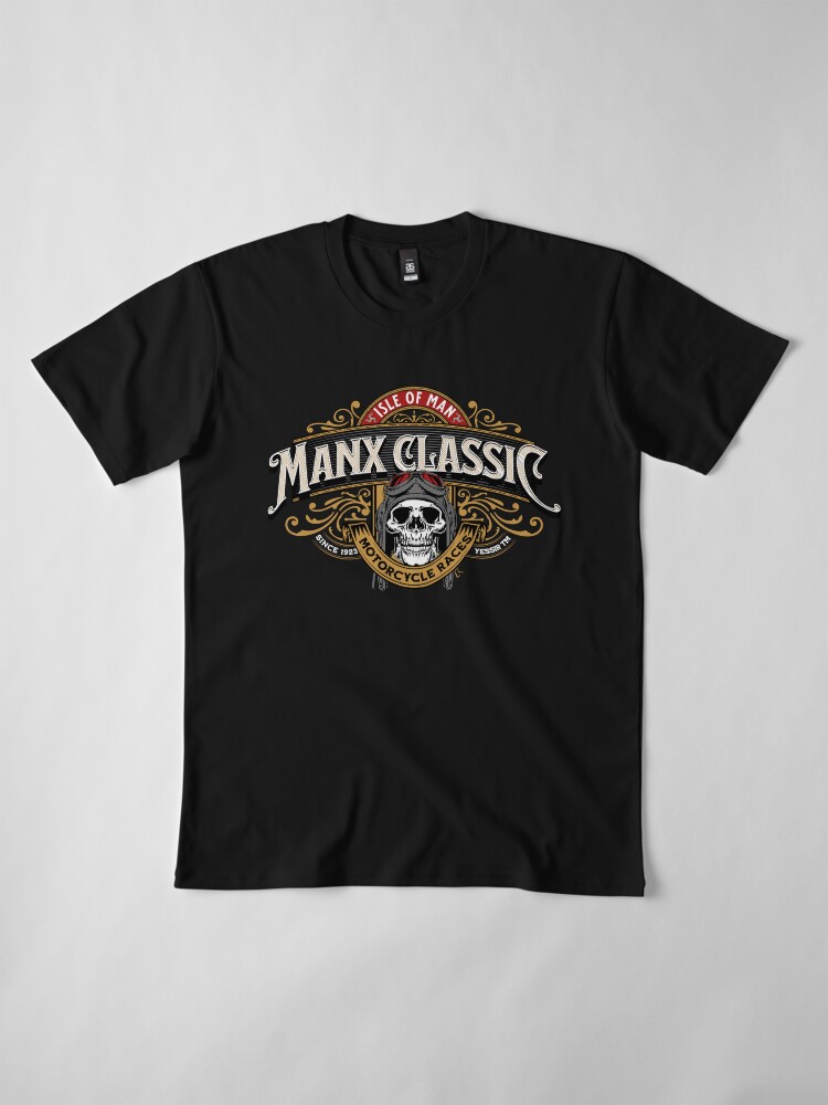 Alternate view of Isle Of Man Manx Grand Prix Classic Motorcycle Races Festival Premium T-Shirt