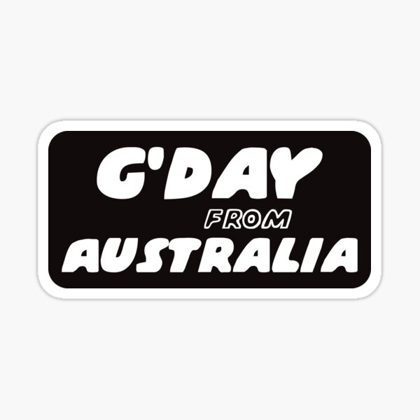 Item preview, G'day From Australia  designed and sold by yoshra.