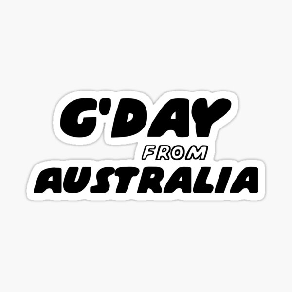 Item preview, G'day From Australia  designed and sold by yoshra.