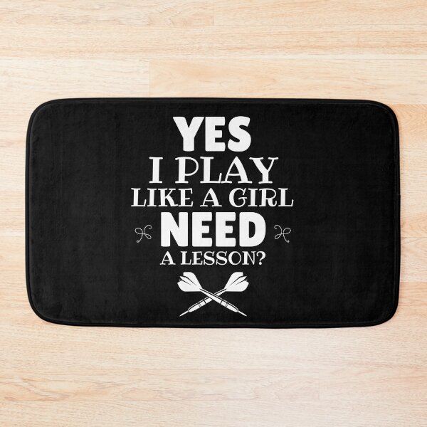 Item preview, Darts: Yes, I play like a girl. Need a lesson?  designed and sold by TheGreenGoat.