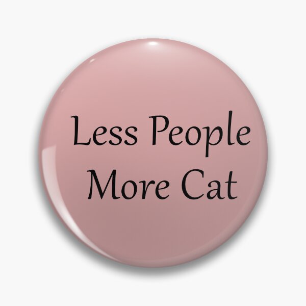 Item preview,  Less People More Cat, Funny Cat cut sticker designed and sold by azzeddine  ⭐⭐⭐⭐⭐.