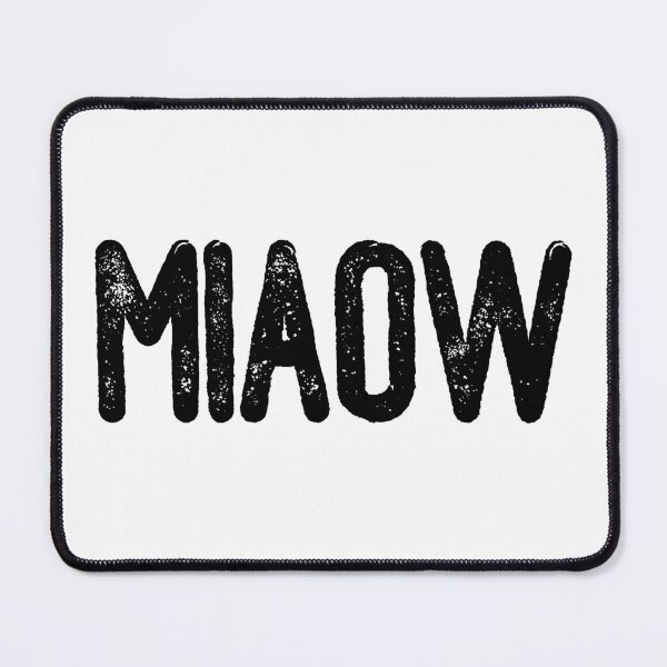 Item preview, Miaow (Black Text) designed and sold by meowmeup.