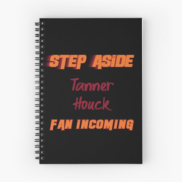 Item preview, Tanner Houck - Step Aside, incoming fan designed and sold by 2Girls1Shirt.