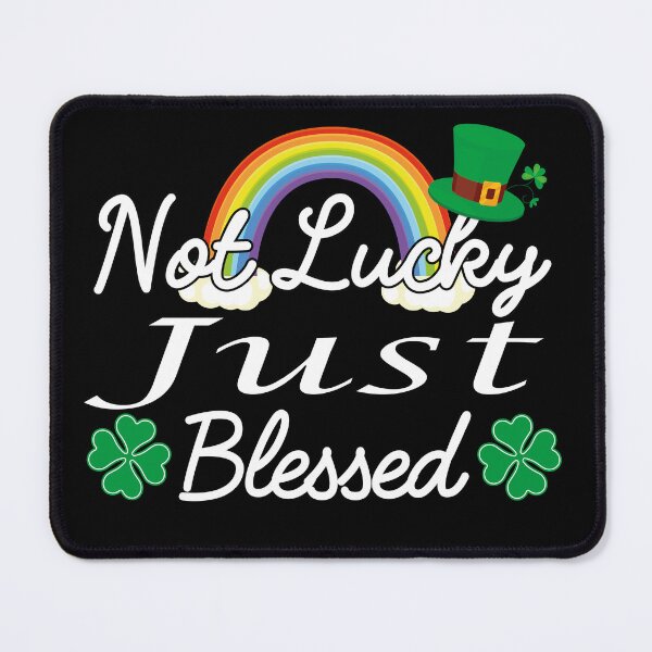 Item preview, Not Lucky just Blessed, rainbow Not Lucky just Blessed patricks day, rainbow patricks day designed and sold by SmileYreAmazing.