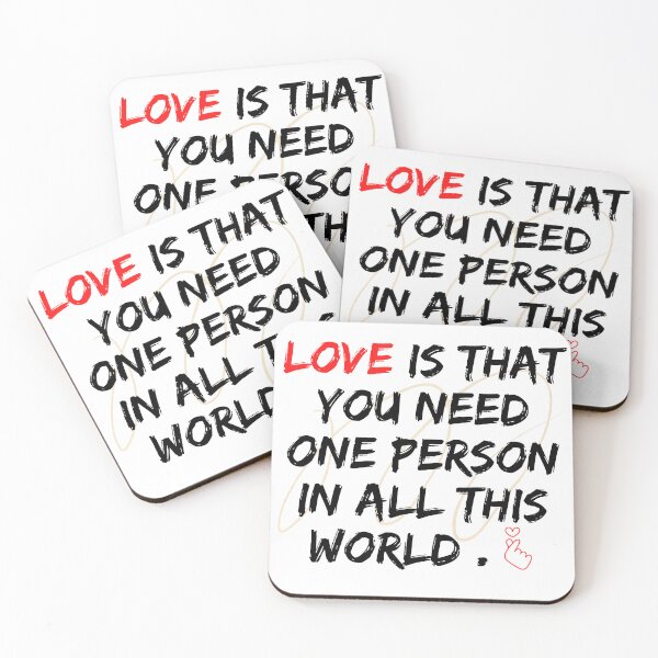 Item preview, Love is that you need one person in all this world designed and sold by AnssamShop.