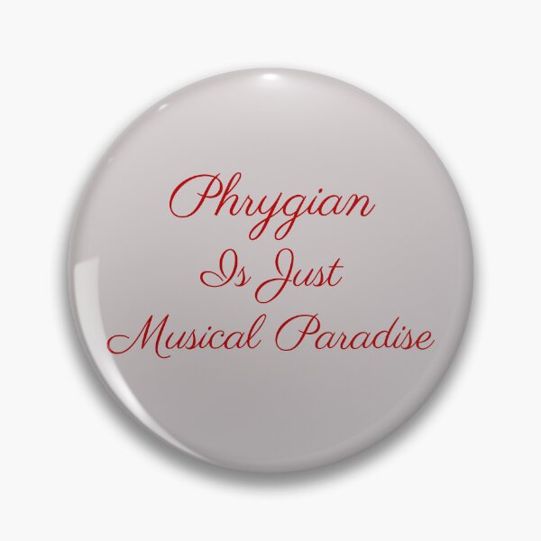 Item preview, Phrygian is just musical paradise designed and sold by Endeavour-Tees.