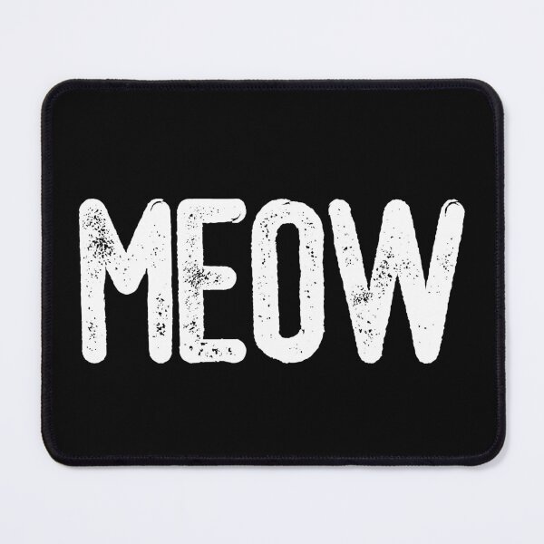 Item preview, Meow (White Text) designed and sold by meowmeup.