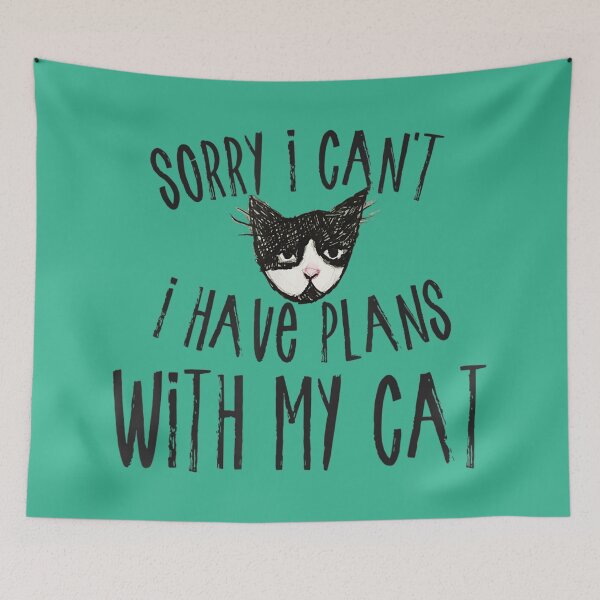 Item preview, Sorry I can't I have plans with my Cat designed and sold by zacben.