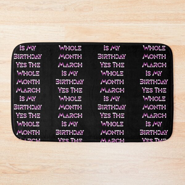 Item preview, Funny March Is My Birthday Yes The Whole Month,Funny March Birthday Gift,Cute Purple Happy Birthday Gradient Design designed and sold by pedrored369.