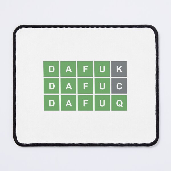 Item preview, DAFUQ Wordle Game Meme Phrase designed and sold by ccsonic.