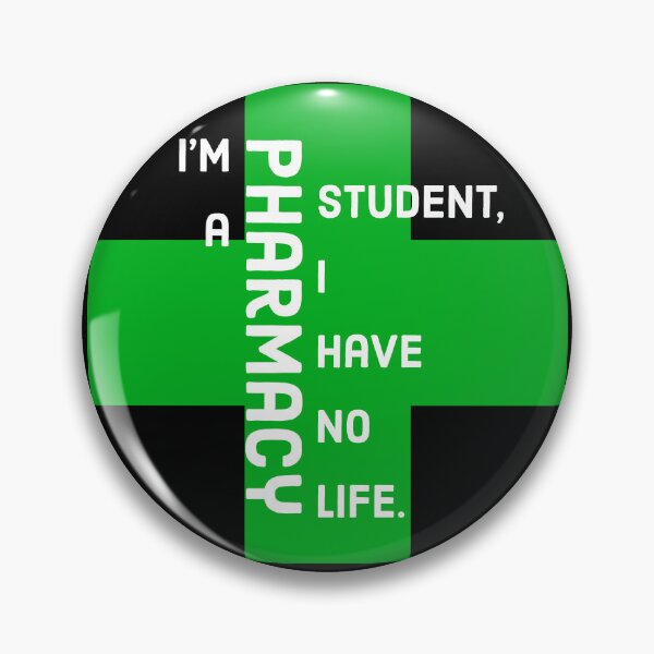 Item preview, I'm a Pharmacy Student, I Have No Life designed and sold by NonStopFlights.