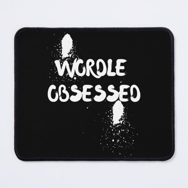 Item preview, Wordle Obsessed funny Wordle Obsessed designed and sold by TivertonRose.