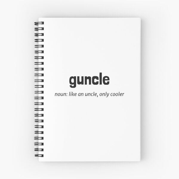 Item preview, guncle, noun: like an uncle, only cooler designed and sold by mxrayf.