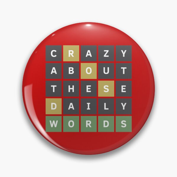 Item preview, Crazy About These Daily Words (Wordle Game)   designed and sold by TivertonRose.