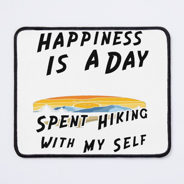 Item preview, Happines is a day spent hiking with my self designed and sold by Mohamed Knibaa.
