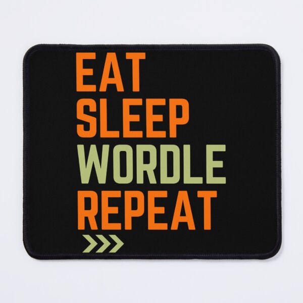 Item preview, Eat Sleep Wordle Repeat designed and sold by TivertonRose.