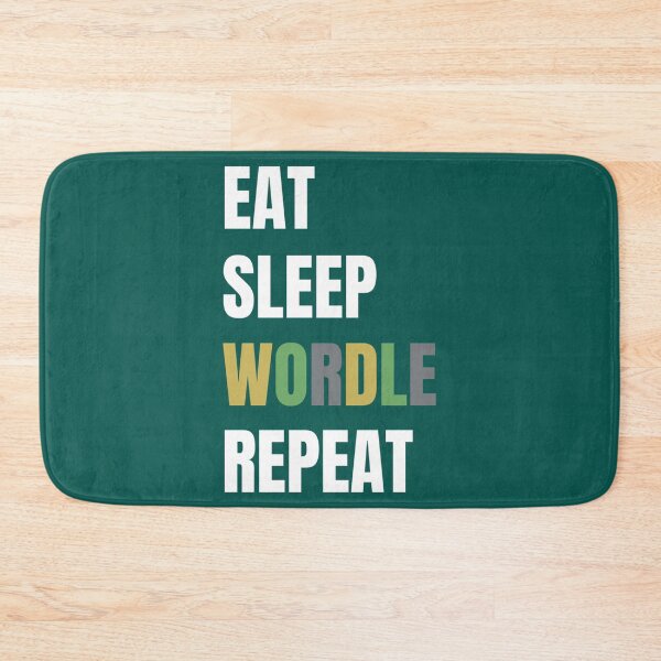 Item preview, EAT SLEEP WORDLE REPEAT   designed and sold by TivertonRose.