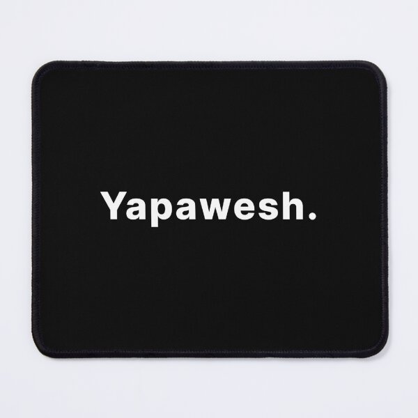Item preview, Yapawesh. designed and sold by RedBubbleLuxury.