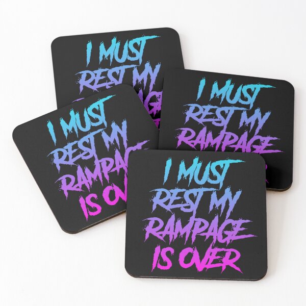 Item preview, I Must Rest My Rampage Is Over designed and sold by Organized Chaos Designs.