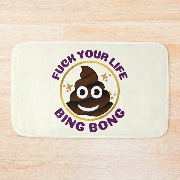 Item preview, F*ck your life bing bong - BingBong Meme | Funny Tiktok Meme designed and sold by Delandor.