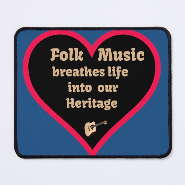 Item preview, I Love Folk Music as it  breathes life into our Heritage.  designed and sold by Inspire-me-CYK.