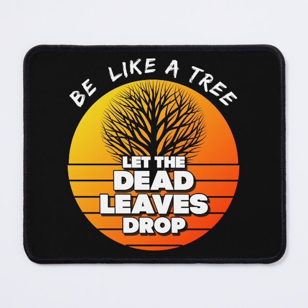 Item preview, Rumi Philosophical Quote | Be Like a Tree | Let Go designed and sold by StoicStreet.