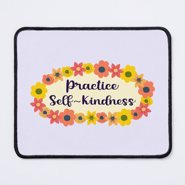 Item preview, Practice Self Kindness - self love quote designed and sold by MOONINSPIRATION.