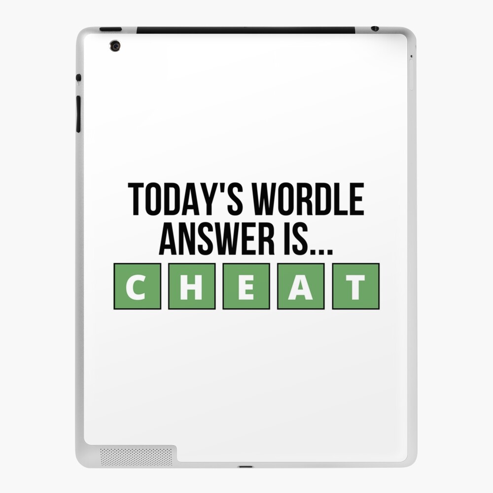 "Today_s wordle answer is cheat  wordle " iPad Case & Skin by