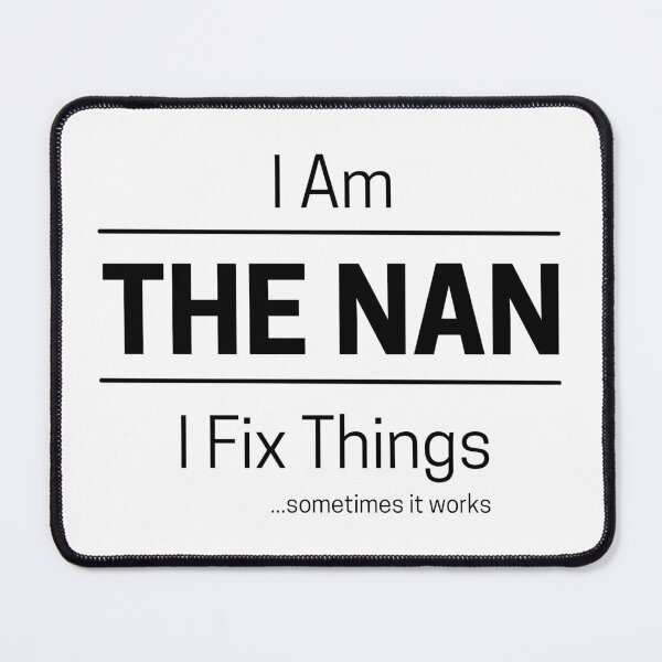 Item preview, Funny DIY Grandma Quote Saying, I Am The Nan, I Fix Things, Black Text designed and sold by hjsmith.