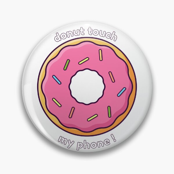 Item preview, Donut touch my phone designed and sold by kapiks.