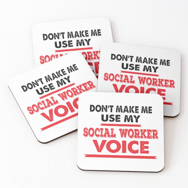 Item preview, Don't Make Me Use My Social Worker Voice - Funny Social Worker Quote Gift Idea For Men and Womens designed and sold by Mmmm3344.