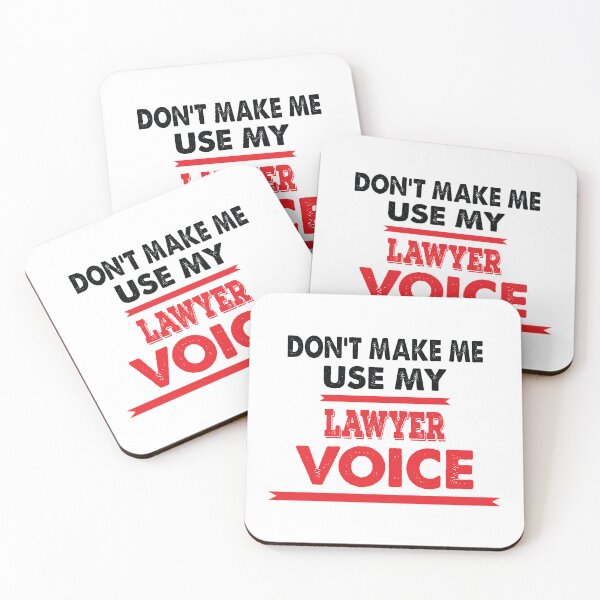 Item preview, Don't Make Me Use My Lawyer Voice - Funny Lawyer Quote Gift Idea For Men and Womens designed and sold by Mmmm3344.