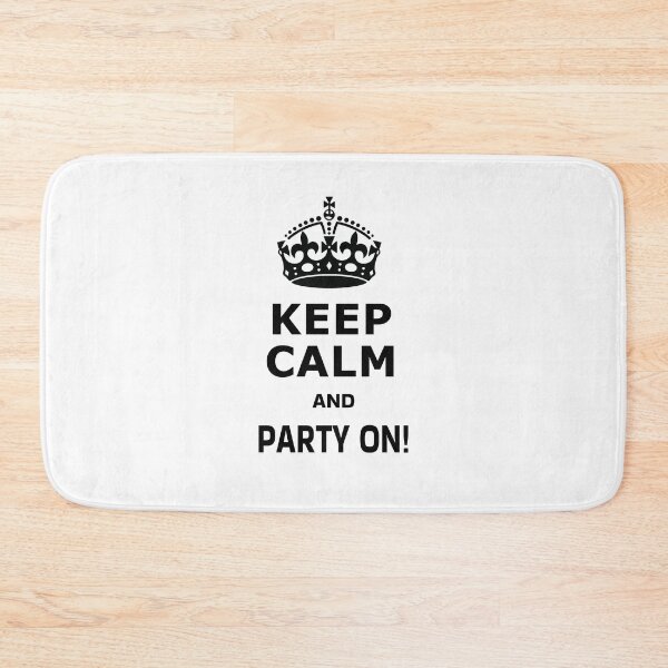 Item preview, Keep Calm and Party On! designed and sold by vanedwards5150.